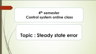 steady state error 12 20 2023 11 32 40 PM [upl. by Agnew]