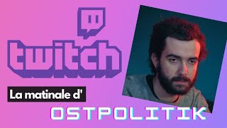 LES REVUES DE PRESSE MATINALES SUR TWITCH  EPISODE 1  LA MATINALE DOSTPOLITIK [upl. by Nylrahs]