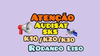 Audisat K10 k20k30 Rodando liso em SKS [upl. by Divine]