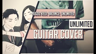 Fugou Keiji Balance Unlimited  Opening Unlimited  Guitar Cover [upl. by Airamesor80]