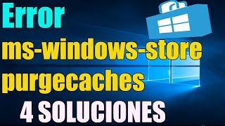 Error mswindowsstore PurgeCaches Tienda de Windows 108 I 4 Soluciones 2024 [upl. by Velda]