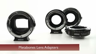 Metabones Lens Adapters [upl. by Yeldar]