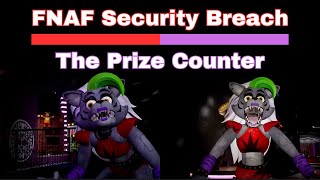 The Prize Counter  FNAF Security Breach Part 3 [upl. by Notyalc]