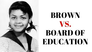 SUPREME COURT  Brown v Board of Education  EXPLAINED [upl. by Syverson112]