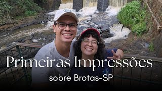 Primeiras Impressões sobre BrotasSP a Capital da Aventura [upl. by Aihcrop]