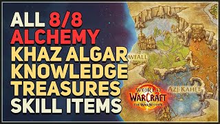 All Khaz Algar Alchemy Knowledge Treasures Skill Items Locations WoW [upl. by Juan823]