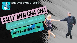 Sally Ann Cha Cha Sequence Dance Instruction [upl. by Tavis]