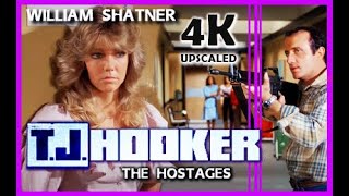 T J Hooker William Shatner The Hostages Upscaled to 4K Crime Action Cops [upl. by Belier]