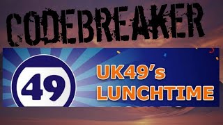 13 October 2024 UK 49s LUNCHTIME DRAW PREDICTIONS PLUS BONUS [upl. by Kalam]