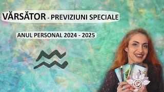 SPECIAL VĂRSĂTORTarot  Anul personal 2024  2025  Zodiac personal [upl. by Vic]