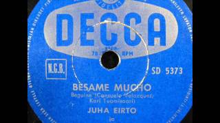 Juha Eirto  Besame Mucho 1956 [upl. by Bernadina]