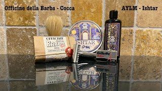 💈 Abbate Y La Mantia Ishtar  Officine della Barba Cocca  R41 💈 Rasatura tradizionale  Wet shaving [upl. by Eedrahs]