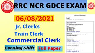 RRC NCR GDCE PAPER 06082021 EVENING SHIFT  RRCALDGDCE2021ALLEXAMPAPER RRCGDCEALLPAPER [upl. by Hpseoj]