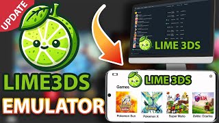 Lime 3DS Emulator Latest Update Android amp PC  Full Setup Guide and How To Download Citra fork [upl. by Shifrah672]