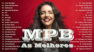 MPB romântica as mais bonitas MPB As Melhores Anos 80 e 90 Música Brasileira  Djavan Marisa Monte [upl. by Waneta951]