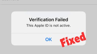 How to Fix Verification Failed This Apple ID is Not Active iOS 18 [upl. by Dorotea]