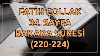 Fatih Çollak  34Sayfa  Bakara Suresi 220224 [upl. by Driskill787]