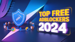 Best Free Adblockers for Every Web Browser 2024 [upl. by Godber]