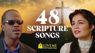 48 Scripture Songs from the Bible by christian project LOVE ME Part 1 [upl. by Unni]