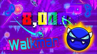 8000 Subscribers  Super Epic Song  Walkman by LukHash  Super Epic Levels in GD [upl. by Kolosick]