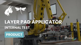 Layer Pad Robotic Applicator  Internal Test [upl. by Anita]