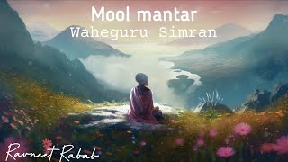 Mool Mantar  Waheguru Simran Meditation  Sikh Prayer ✨ Ravneet Rabab [upl. by Onaimad]