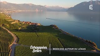 Weekend sur les rives du Léman  Échappées belles [upl. by Aseretairam842]