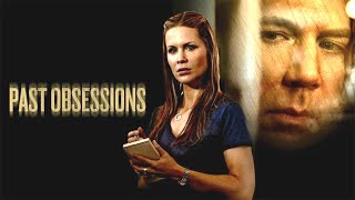 Past Obsessions  Full Movie  Thriller  Great Action Movies [upl. by Oakleil]