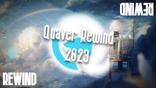 Quaver Rewind 2023 The probably greatest VSRG of all time [upl. by Stetson319]