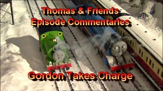 TampF Episode Commentaries  Gordon Takes Charge [upl. by Merari]