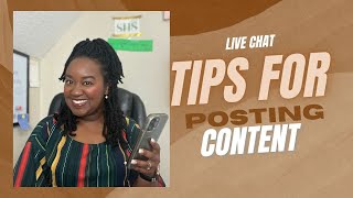 Tips for Posting Content Live Chat [upl. by Cockburn]