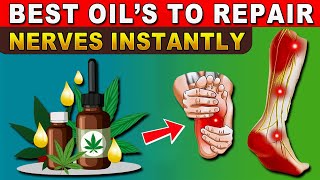 Repair Nerves instantly Top 6 Oil you Need to Prevent Nerve Damage  Daily Joy [upl. by Bary454]