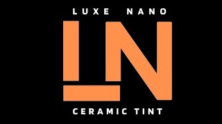 Luxe nano ceramic Tint [upl. by Colon]