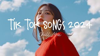 Tiktok viral songs 🍧 Trending tiktok songs  Viral hits 2024 [upl. by Parrott21]