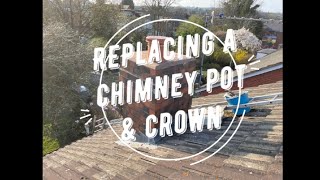 Replacing a chimney pot and new crown mortar [upl. by Kinney]