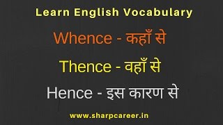 Learn Use of Hence Whence Thence etc  Learn English Speaking  English lessons for beginners [upl. by Bodi]