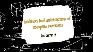 Addition and subtraction of complex numbers Cartesian form [upl. by Schiffman]