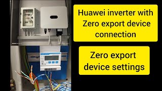 Huawei inverter with Zero export device connection  huawei zed device zero export device setting [upl. by Bara]