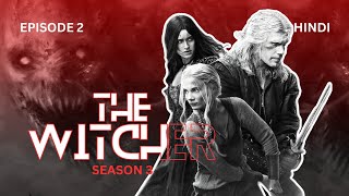 The Witcher SO3 EP2  Amazing Fantasy Netflix Series  Explained in hindi  Kaushal Recap [upl. by Malina]