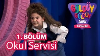 Güldüy Güldüy Çocuk 1Bölüm Okul Servisi Skeci [upl. by Liatris633]