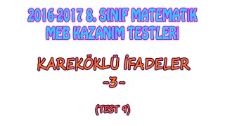 2016 2017 8 Sınıf Kareköklü İfadeler 3 Meb Kazanım Test 9 [upl. by Adnana]