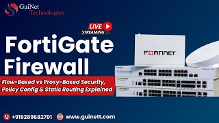 FortiGate Firewall LiveFlowBased vs ProxyBased Security Policy Config amp Static Routing Explained [upl. by Grannia423]