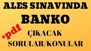 ALES TE EN ÇOK ÇIKAN BANKO ÇIKACAK SORULARpdf açıklamada [upl. by Tiphani497]