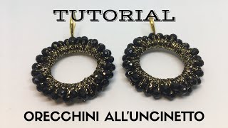 TUTORIAL ORECCHINI ALL’UNCINETTO CON PERLINE [upl. by Nabru]