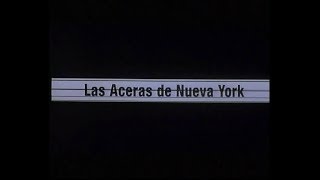 Las aceras de Nueva York Trailer en castellano [upl. by Jeremy]