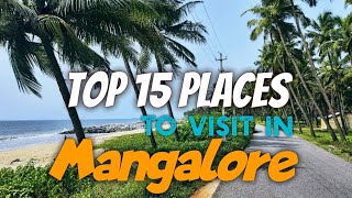 Top 15 places to visit in Mangalore 2022 Tourist attraction places in Mangluru Karnataka tourism [upl. by Shulamith]