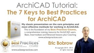 ArchiCAD Training  7 Keys to Best Practices [upl. by Bull]