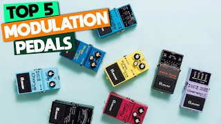 Unlock New Sounds Top 5 Best Modulation Pedals for Guitar [upl. by Eada]