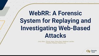 USENIX Security 24  WEBRR A Forensic System for Replaying and Investigating WebBased Attacks [upl. by Alliw579]