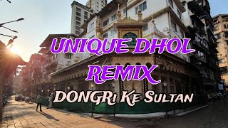 DONGRIKESULTANUNIQUEDHOLMIXDJSHAANREMIX X DJKUNAL [upl. by Divan]